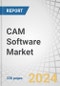 CAM Software Market by Application (Machining & Production (CNC Machining, Sheet Metal Fabrication), Product Design & Prototyping (Additive/3D Printing, Tool & Die Manufacturing), Quality Control & Inspection), 2D, and 3D - Global Forecast to 2030 - Product Image