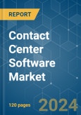 Contact Center Software - Market Share Analysis, Industry Trends & Statistics, Growth Forecasts 2019 - 2029- Product Image