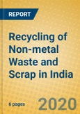 Recycling of Non-metal Waste and Scrap in India- Product Image