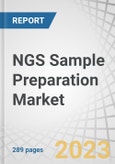 NGS Sample Preparation Market by Product (Reagents & Consumables, Workstations), Workflow (Library Prep, Target Enrichment), Sample Type (DNA), Application (Diagnostics, Drug Discovery), Method (Microfluidic, Automated), End-user & Region - Forecast to 2028- Product Image