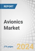 Avionics Market by Platform (Military Aviation, Commercial Aviation, General Aviation, Special Mission Aviation), Fit, Systems and Region (North America, Europe, Asia Pacific, Middle East and Rest of the World) - Forecast to 2030- Product Image