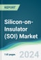 Silicon-on-Insulator (SOI) Market - Forecasts from 2024 to 2029 - Product Image
