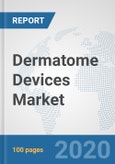 Dermatome Devices Market: Global Industry Analysis, Trends, Market Size, and Forecasts up to 2025- Product Image