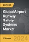 Airport Runway Safety Systems - Global Strategic Business Report - Product Thumbnail Image