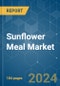 Sunflower Meal - Market Share Analysis, Industry Trends & Statistics, Growth Forecasts 2019 - 2029 - Product Image