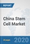 China Stem Cell Market: Prospects, Trends Analysis, Market Size and Forecasts up to 2025 - Product Thumbnail Image
