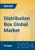 Distribution Box Global Market Insights 2024, Analysis and Forecast to 2029, by Manufacturers, Regions, Technology, Application, Product Type- Product Image