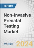 Non-Invasive Prenatal Testing (NIPT) Market by Product & Service (Consumables (Assay Kits & Reagents), Instruments (NGS Systems, Microarrays)), Method (Biochemical Screening, Cell-Free DNA Test), End User (Diagnostic Labs) - Global Forecast to 2029- Product Image