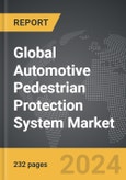 Automotive Pedestrian Protection System - Global Strategic Business Report- Product Image