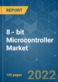 8 - bit Microcontroller Market - Growth, Trends, COVID-19 Impact, and Forecasts (2022 - 2027)- Product Image