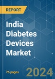 India Diabetes Devices - Market Share Analysis, Industry Trends & Statistics, Growth Forecasts 2018 - 2029- Product Image