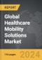 Healthcare Mobility Solutions - Global Strategic Business Report - Product Thumbnail Image