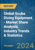 Global Scuba Diving Equipment - Market Share Analysis, Industry Trends & Statistics, Growth Forecasts (2024 - 2029)- Product Image