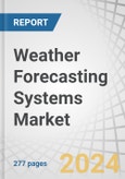 Weather Forecasting Systems Market by Solution (Hygrometers, Anemometers, Big Data Analytics Software), Application (Satellites, Drones, Balloons), Forecasting Type (Nowcast, Short Range, Medium Range), Vertical, Purpose - Global Forecast to 2029- Product Image