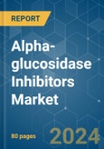 Alpha-glucosidase Inhibitors - Market Share Analysis, Industry Trends & Statistics, Growth Forecasts 2018 - 2029- Product Image