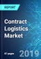 Contract Logistics Market: Size, Trends & Forecasts (2019-2023) - Product Thumbnail Image