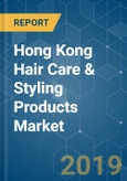Hong Kong Hair Care & Styling Products Market Analysis (2013 - 2023)- Product Image