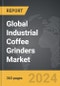 Industrial Coffee Grinders - Global Strategic Business Report - Product Thumbnail Image