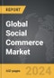 Social Commerce - Global Strategic Business Report - Product Thumbnail Image