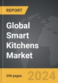 Smart Kitchens - Global Strategic Business Report- Product Image