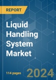 Liquid Handling System - Market Share Analysis, Industry Trends & Statistics, Growth Forecasts 2019 - 2029- Product Image