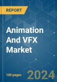 Animation And VFX - Market Share Analysis, Industry Trends & Statistics, Growth Forecasts 2019 - 2029- Product Image