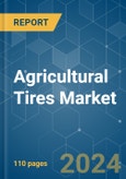 Agricultural Tires - Market Share Analysis, Industry Trends & Statistics, Growth Forecasts 2019 - 2029- Product Image