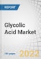 Glycolic Acid Market by Grade (Cosmetic, Technical), Application (Personal Care & Dermatology, Industrial, Household) and Region (Asia Pacific, North America, Europe, South America, Middle East & Africa) - Forecast to 2027 - Product Thumbnail Image