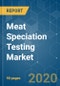 Meat Speciation Testing Market - Growth, Trends, and Forecast (2020 - 2025) - Product Thumbnail Image