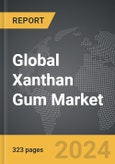Xanthan Gum - Global Strategic Business Report- Product Image