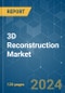 3D Reconstruction - Market Share Analysis, Industry Trends & Statistics, Growth Forecasts 2019 - 2029 - Product Image