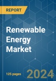 Renewable Energy - Market Share Analysis, Industry Trends & Statistics, Growth Forecasts 2020 - 2029- Product Image