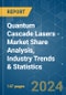 Quantum Cascade Lasers - Market Share Analysis, Industry Trends & Statistics, Growth Forecasts (2024 - 2029) - Product Image