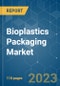Bioplastics Packaging Market - Growth, Trends, COVID-19 Impact, and Forecasts (2023-2028) - Product Thumbnail Image