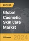 Cosmetic Skin Care - Global Strategic Business Report - Product Image