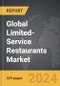 Limited-Service Restaurants - Global Strategic Business Report - Product Thumbnail Image