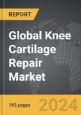 Knee Cartilage Repair - Global Strategic Business Report- Product Image
