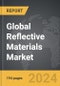 Reflective Materials - Global Strategic Business Report - Product Thumbnail Image