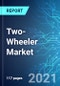 Two-Wheeler Market: Size & Forecast with Impact Analysis of COVID-19 (2021-2025 Edition) - Product Thumbnail Image