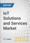 IoT Solutions and Services Market by Component (Solutions and Services), Organization Size, Deployment Mode, Focus Area (Smart Manufacturing, Smart Energy and Utilities, and Smart Retail) and Region - Global Forecast to 2027 - Product Thumbnail Image