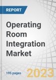 Operating Room Integration Market by Component (Software, Services), Application (General, Orthopedic, Cardiovascular & Neurosurgery), Device (Audio & Video Systems, Display, Document Management), End User (Hospital, ASC) & Region - Forecast to 2028- Product Image