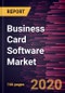 Business Card Software Market Forecast to 2027 - COVID-19 Impact and Global Analysis by Deployment, Application - Product Thumbnail Image