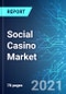 Social Casino Market: Size and Forecasts with Impact Analysis of Covid-19 (2021-2025 Edition) - Product Thumbnail Image