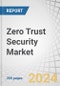 Zero Trust Security Market by Offering, Security type, Authentication Type (Single Factor, Multi Factor), Vertical (BFSI, Government &Defense, IT & ITES, Healthcare, Retail E-commerce, Energy and Utilities) and Region - Global Forecast to 2029 - Product Thumbnail Image