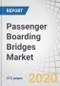 Passenger Boarding Bridges Market by Elevation System (Hydraulic, Electro-mechanical), Foundation (Fixed, Moveable), Point of Sale (OEM, Aftermarket), Product Type, Structure, Tunnel Type, Docking Type, Seaport-PBB and Region - Forecast to 2025 - Product Thumbnail Image