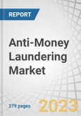 Anti-Money Laundering (AML) Market by Offering (Solutions (KYC/CDD & Sanctions Screening, Transaction Monitoring, Case Management & Reporting), Services), Deployment Mode, Organization Size, End-user (Banks & Financial Institutes, Insurance) and Region - Forecast to 2028- Product Image