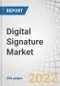 Digital Signature Market by Offering, Type (SES, AES, and QES), Deployment Mode (On-Premises and Cloud), Vertical (BFSI, Government & Defense, Healthcare & Life Sciences, Legal, Real Estate, IT & ITeS, Education) and Region - Global Forecast to 2028 - Product Thumbnail Image