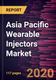 Asia Pacific Wearable Injectors Market Forecast to 2027 - COVID-19 Impact and Regional Analysis By Type; Application; End User, and, Country- Product Image