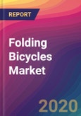 Folding Bicycles Market Size, Market Share, Application Analysis, Regional Outlook, Growth Trends, Key Players, Competitive Strategies and Forecasts, 2020 To 2028- Product Image