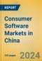 Consumer Software Markets in China - Product Thumbnail Image
